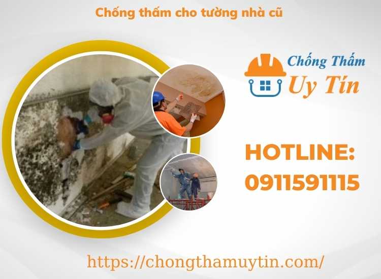chống thấm cho tường nhà cũ