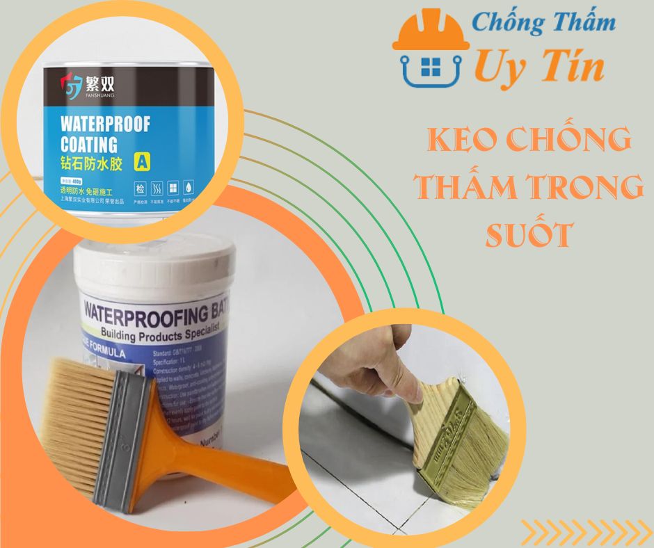 keo-chong-tham-trong-suot keo chống thấm trong suốt
