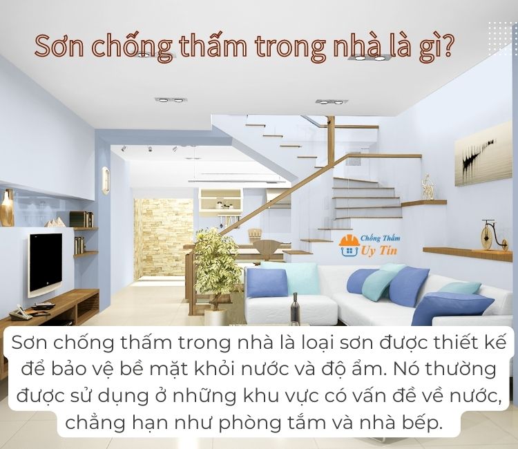 sơn chống thấm trong nhà là gì
