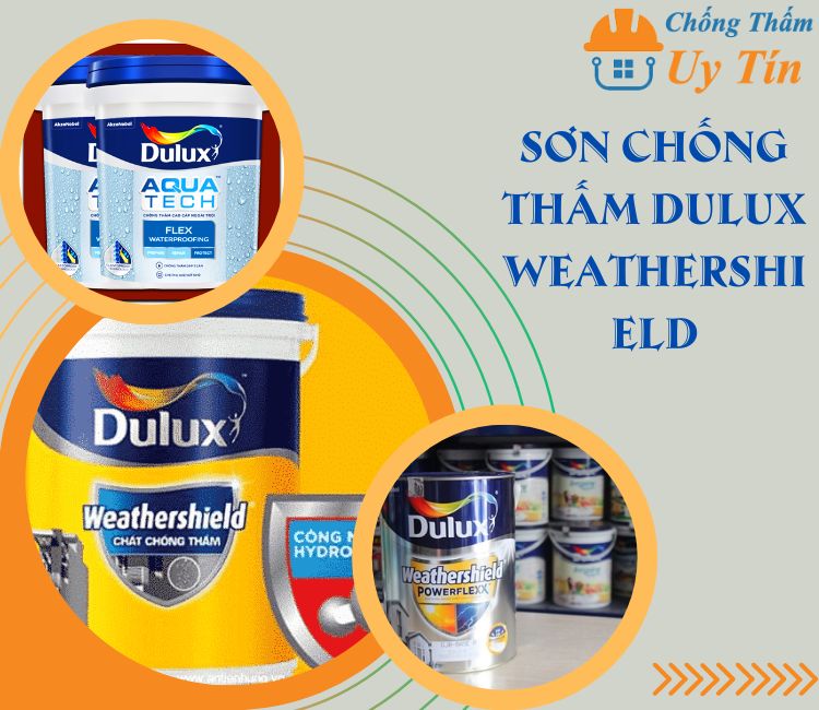 Sơn chống thấm Dulux WeatherShield